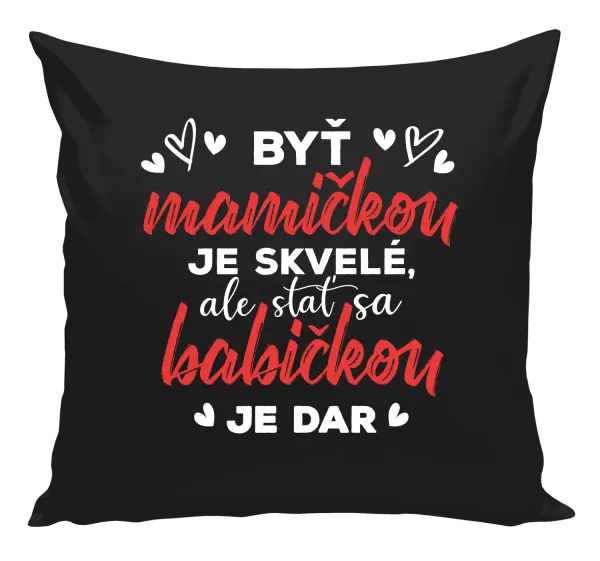 Vankúš Stať sa babičkou je dar