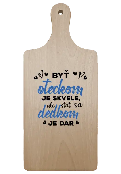 Doštička Stať sa dedkom je dar