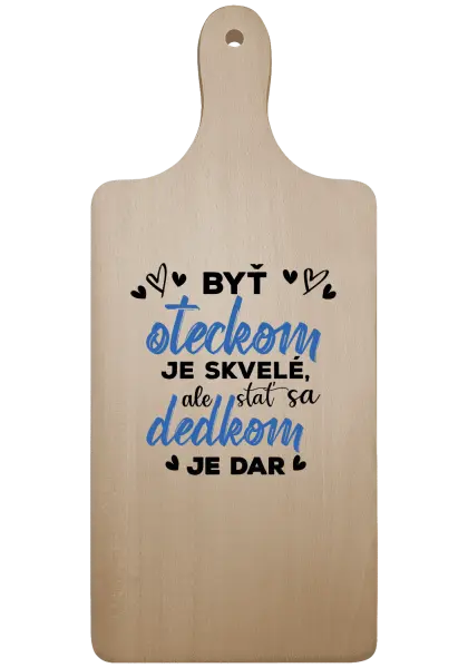 Doštička Stať sa dedkom je dar
