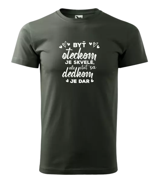 Pánske tričko Stať sa dedkom je dar