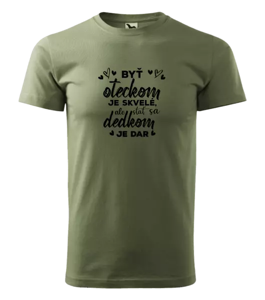 Pánske tričko Stať sa dedkom je dar