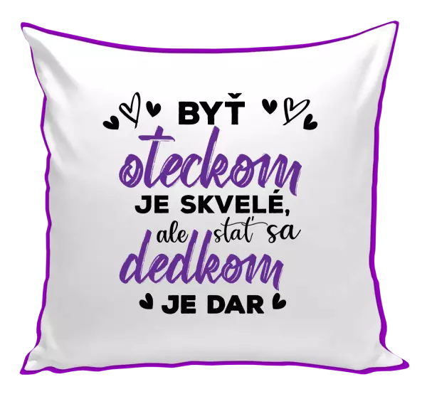 Vankúš Stať sa dedkom je dar