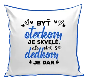 Vankúš Stať sa dedkom je dar