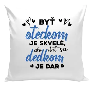 Vankúš Stať sa dedkom je dar