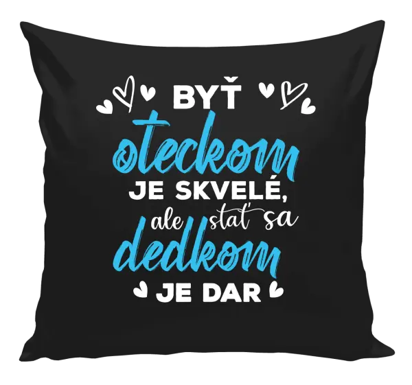 Vankúš Stať sa dedkom je dar