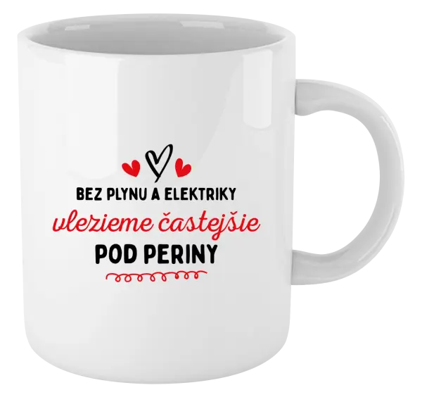 Hrnček Bez plynu a elektriky vlezieme častejšie pod periny