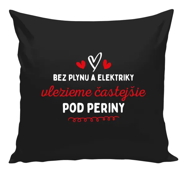 Vankúš Bez plynu a elektriky vlezieme častejšie pod periny