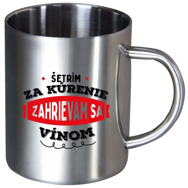 Nerezový hrnček Zahrievam sa vínom