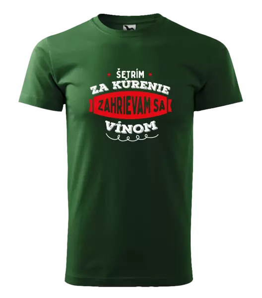 Pánske tričko Zahrievam sa vínom