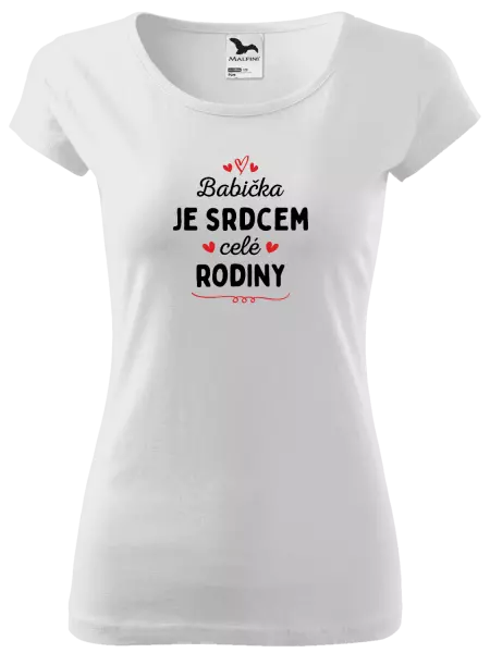 Dámske tričko Babička je srdcom celej rodiny