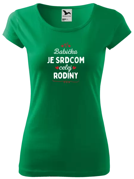Dámske tričko Babička je srdcom celej rodiny
