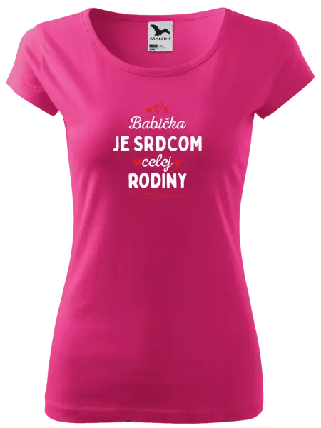 Dámske tričko Babička je srdcom celej rodiny