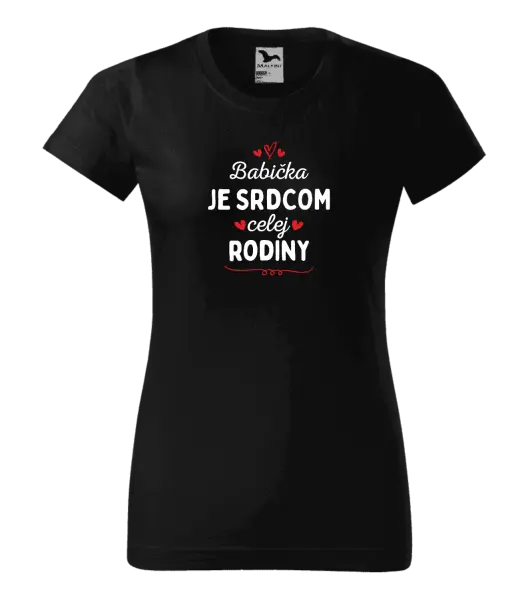 Dámske tričko Babička je srdcom celej rodiny