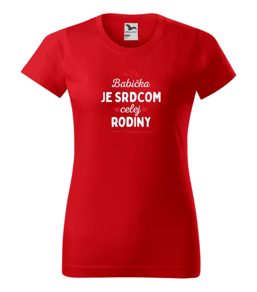 Dámske tričko Babička je srdcom celej rodiny