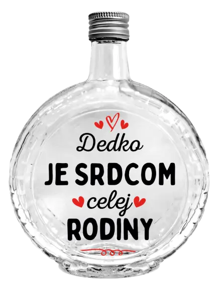 Fľaša, sklenená guľatá Dedko je srdcom celej rodiny
