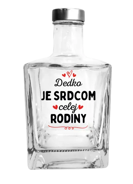 Fľaša, sklenená hranatá Dedko je srdcom celej rodiny