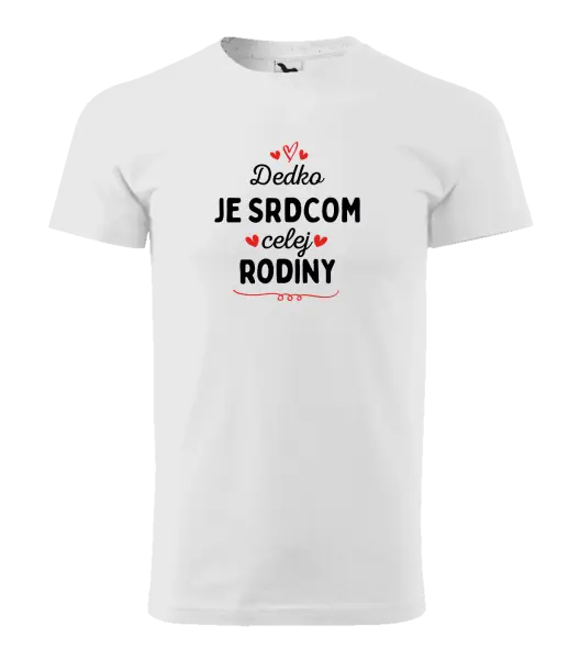Pánske tričko Dedko je srdcom celej rodiny