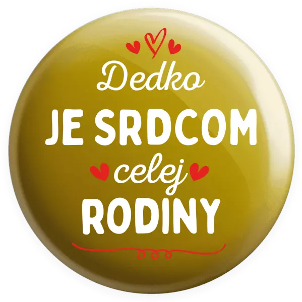Placka Dedko je srdcom celej rodiny