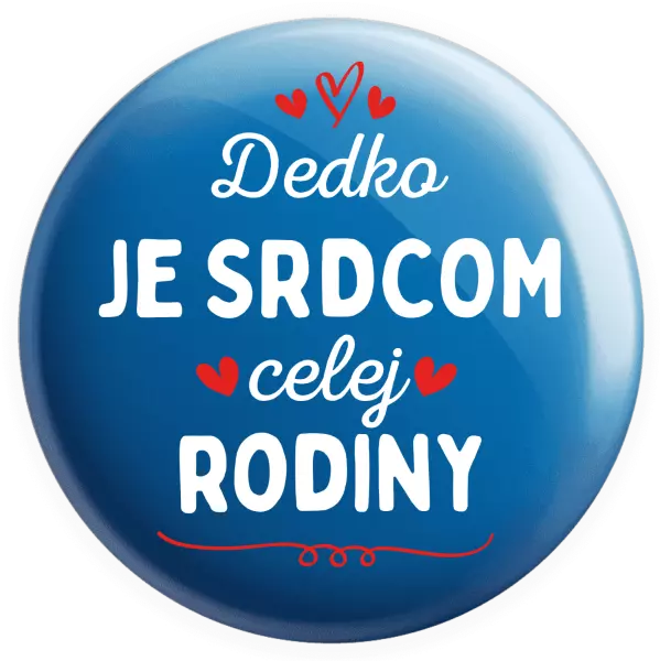 Placka Dedko je srdcom celej rodiny
