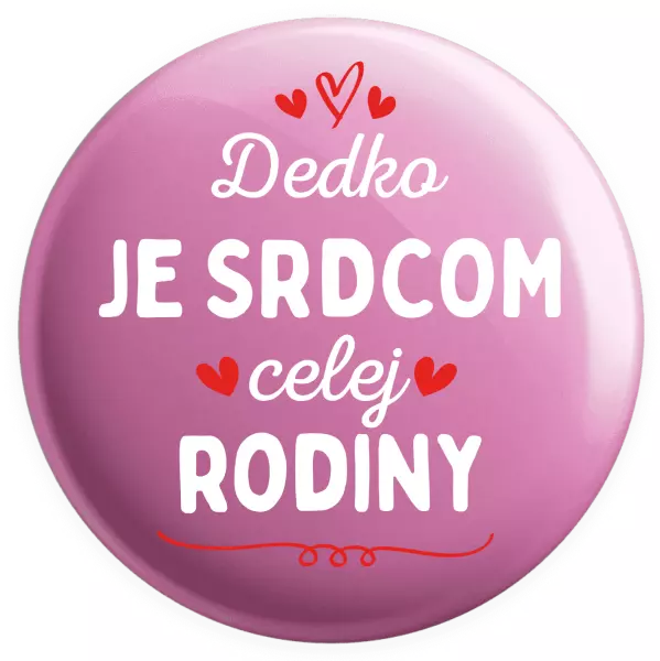 Placka Dedko je srdcom celej rodiny