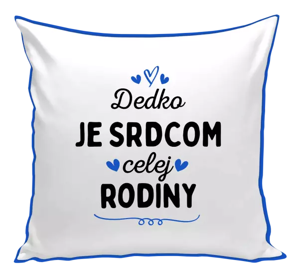 Vankúš Dedko je srdcom celej rodiny