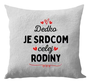 Vankúš Dedko je srdcom celej rodiny