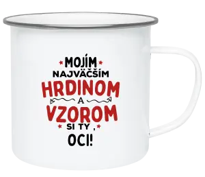 Plecháčik Mojím najväčším hrdinom a vzorom si ty oci!