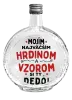 Fľaša, sklenená guľatá Mojím najväčším hrdinom a vzorom si ty dedo!