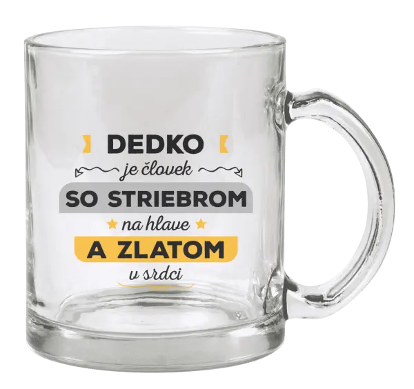 Hrnček Dedko je človek so striebrom na hlave a zlatom v srdci