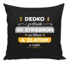 Vankúš Dedko je človek so striebrom na hlave a zlatom v srdci