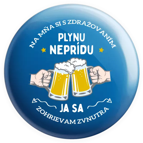 Placka Zohrievam sa zvnutra