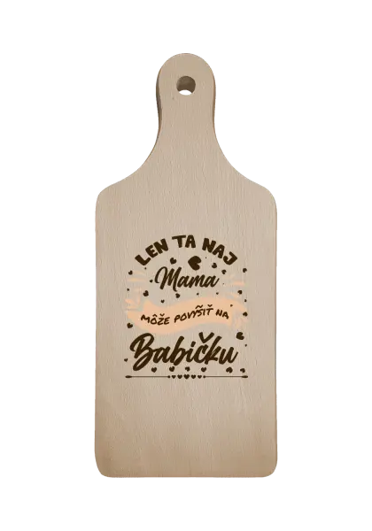 Doštička Len ta naj mama môže povýšiť na babičku