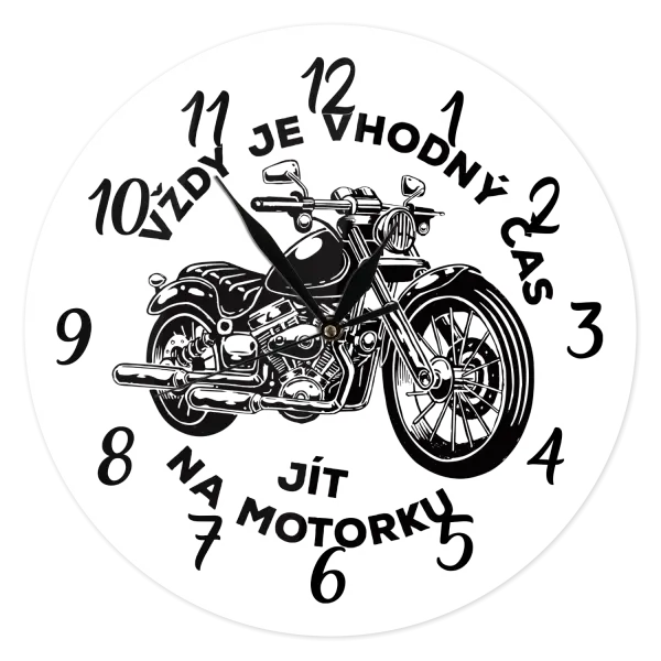Hodiny Vždy je vhodný čas ísť na motorku
