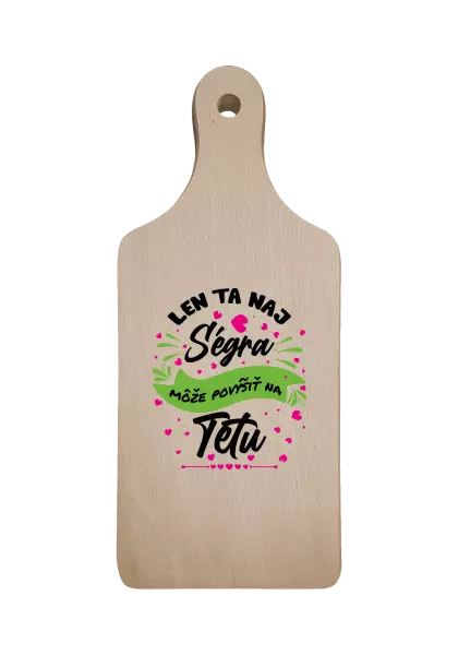 Doštička Len ta naj ségra môže povýšiť na tetu