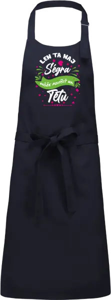 Zástera Len ta naj ségra môže povýšiť na tetu