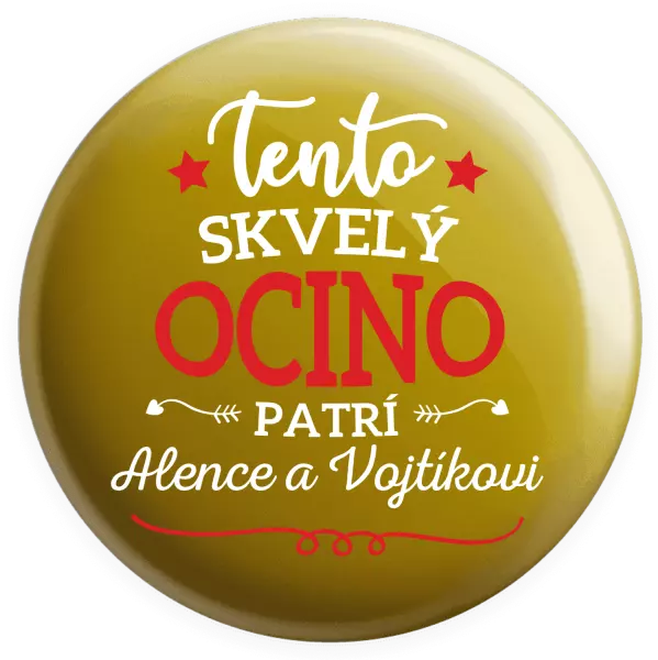 Placka Tento skvelý ocino patrí