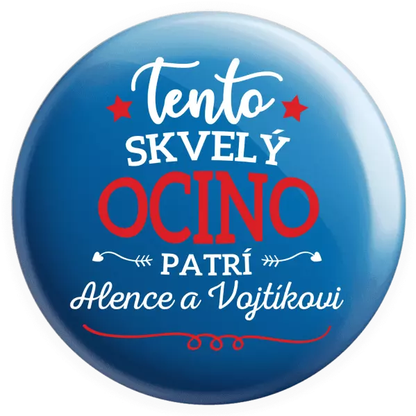 Placka Tento skvelý ocino patrí