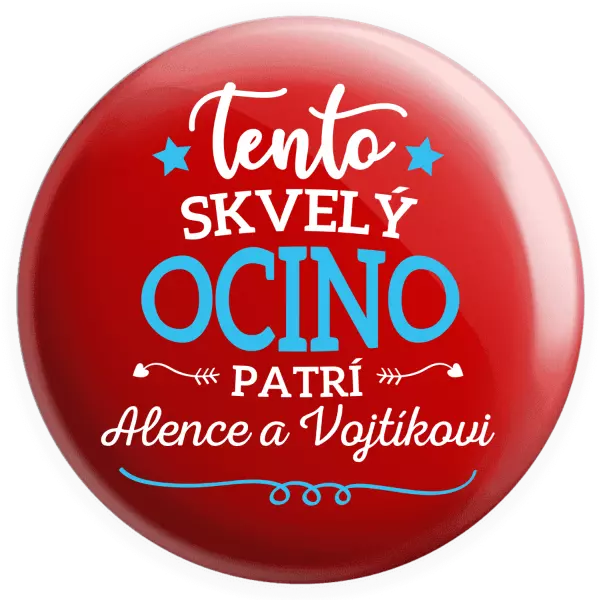Placka Tento skvelý ocino patrí