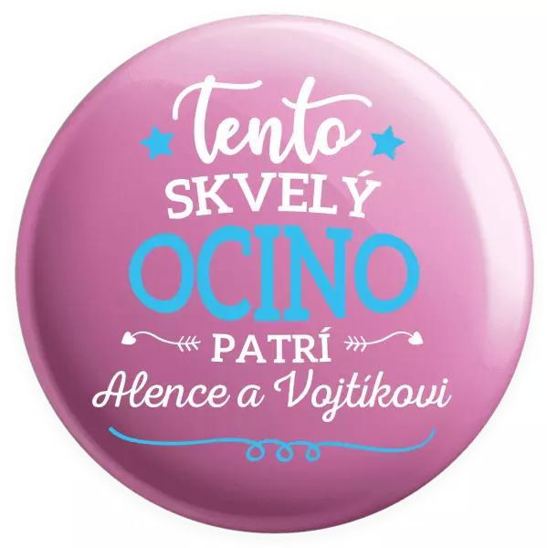 Placka Tento skvelý ocino patrí