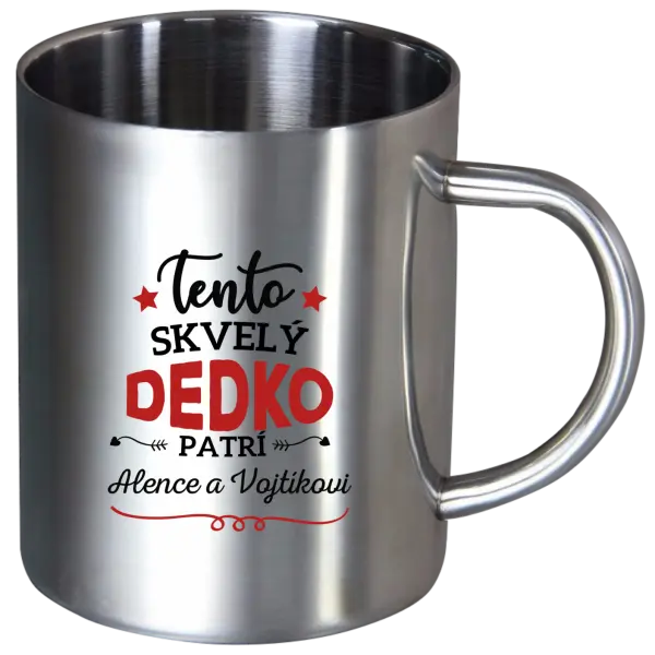 Nerezový hrnček Tento dedko patrí