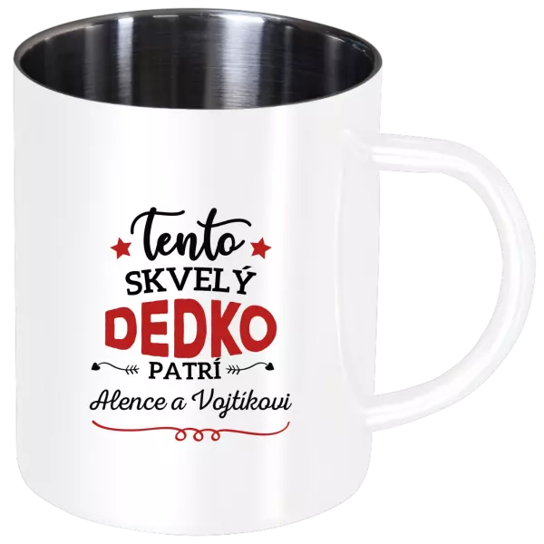 Nerezový hrnček Tento dedko patrí