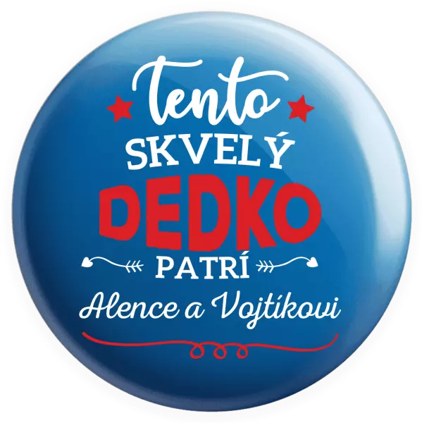 Placka Tento dedko patrí