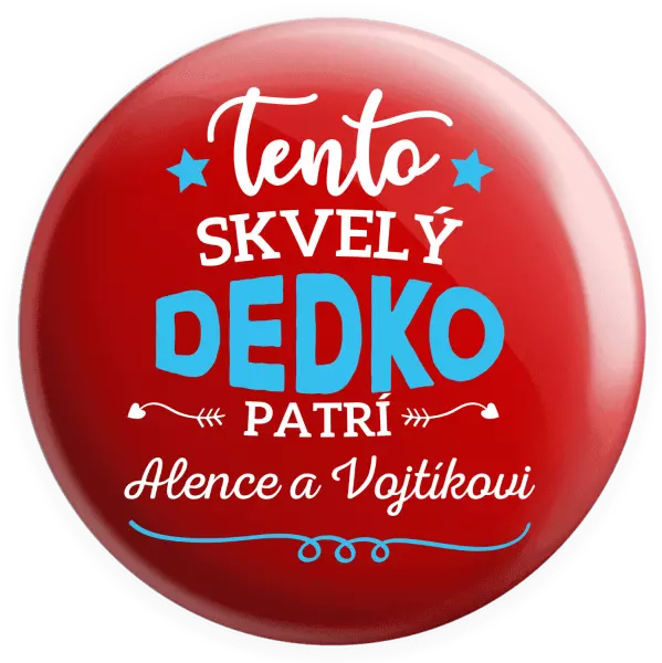Placka Tento dedko patrí