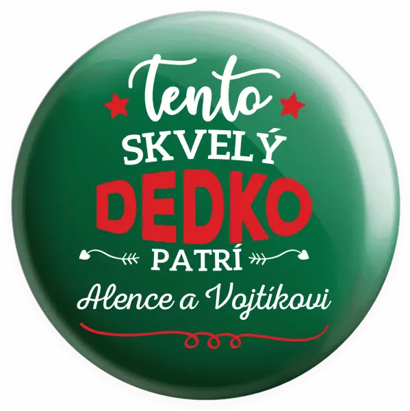 Placka Tento dedko patrí