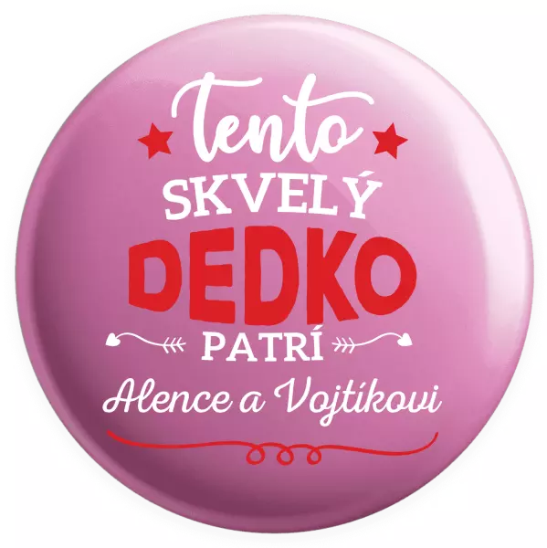 Placka Tento dedko patrí