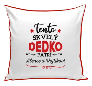 Vankúš Tento dedko patrí