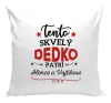 Vankúš Tento dedko patrí