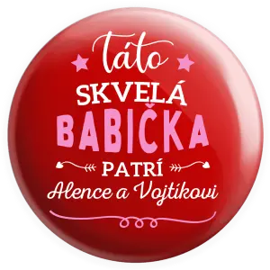 Placka Táto skvelá babička patrí