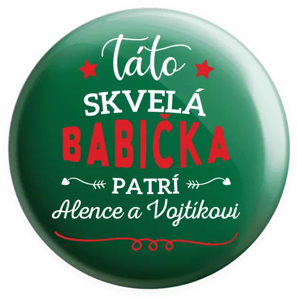 Placka Táto skvelá babička patrí