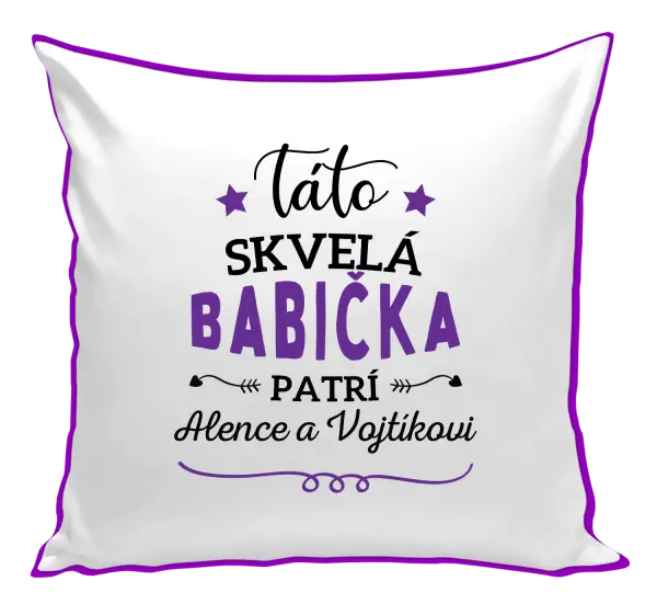 Vankúš Táto skvelá babička patrí